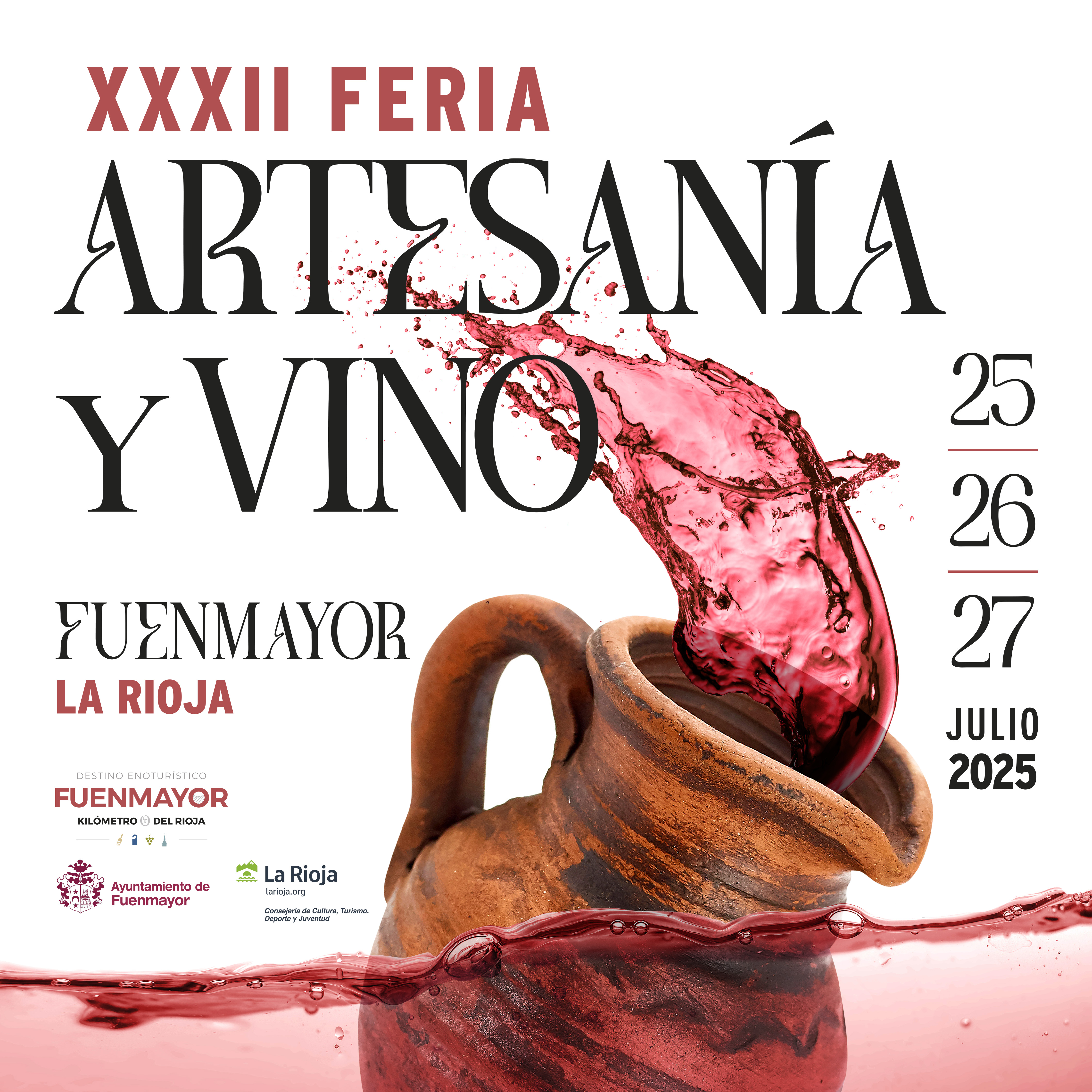 XXXII FERIA DE ARTESANIA Y VINO - 25, 26, 27 DE JULIO 2025